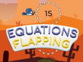 Mäng Equations Flapping
