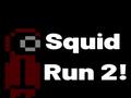 Mäng Squid Run 2