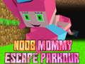 Mäng Noob Mommy Escape Parkour