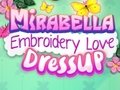 Mäng Mirabella Embroidery Love Dress Up