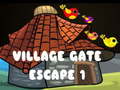 Mäng Village Gate Escape 1