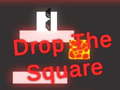 Mäng Drop the Square