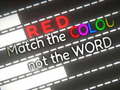 Mäng Match the Colour not the Word
