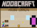 Mäng Noobcraft House Escape