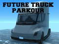 Mäng Future Truck Parkour