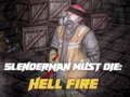 Mäng Slenderman Must Die: Hell Fire