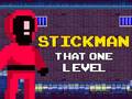 Mäng Stickman That One Level