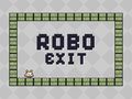 Mäng Robo Exit
