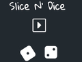 Mäng Slice N' Dice