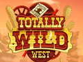 Mäng Totally Wild West