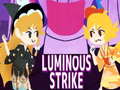 Mäng Luminous Strike