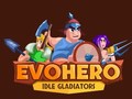 Mäng EvoHero: Idle Gladiators