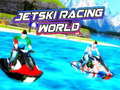 Mäng Jetski Racing World 