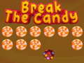 Mäng Break The Candy