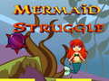 Mäng Mermaid Struggle