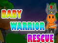 Mäng Baby Warrior Rescue