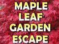 Mäng Maple Leaf Garden Escape 