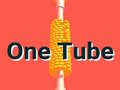 Mäng One Tube