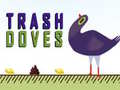 Mäng Trash Doves