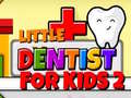 Mäng Little Dentist For Kids 2