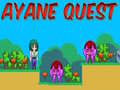 Mäng Ayane Quest