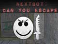 Mäng Nextbot: Can You Escape?