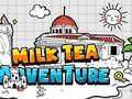Mäng Milk Tea Adventure