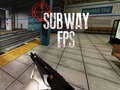 Mäng Subway FPS