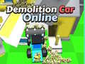 Mäng Demolition Car Online 