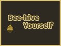 Mäng Bee-hive Yourself