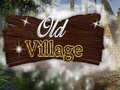 Mäng Old Village 