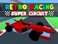 Mäng Retro Racing: Super Circuit