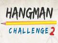 Mäng Hangman Challenge 2