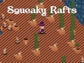Mäng Squeaky Rafts