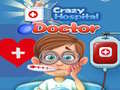 Mäng Crazy Hospital Doctor