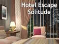 Mäng Hotel Escape Solitude