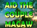 Mäng Aid The Couple Macaw 