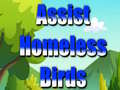 Mäng Assist Homeless Birds