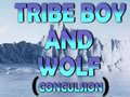 Mäng Tribe Boy And Wolf (conculsion)