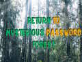 Mäng Return To Mysterious Password Forest