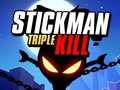 Mäng Stickman Triple Kill