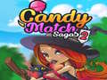 Mäng Candy Match Sagas 2