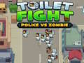 Mäng Toilet fight Police vs zombie