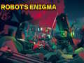 Mäng Robots Enigma