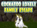 Mäng Cockatoo Lovely Family Escape