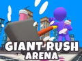 Mäng Giant Rush Arena