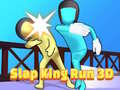 Mäng Slap King Run 3D