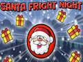 Mäng Santa Fright Night
