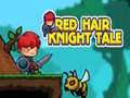 Mäng Red Hair Knight Tale
