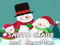 Mäng Santa Claus and Snowman Jigsaw